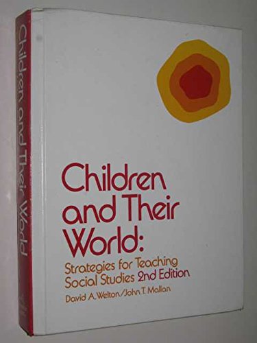 Children and their world: Strategies for teaching social studies Books
