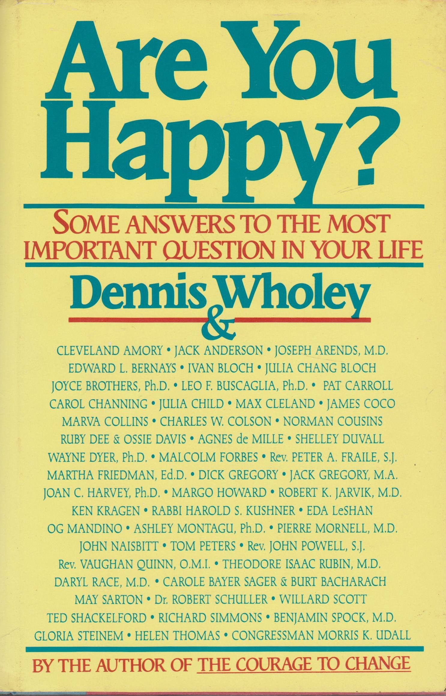 Are You Happy?: Some Answers to the Most Important Question in Your Life Psychology
