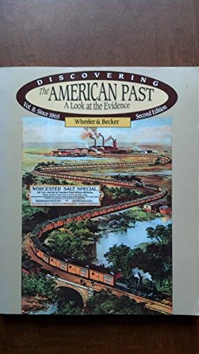 Discovering the American Past: A Look at the Evidence Politics & History