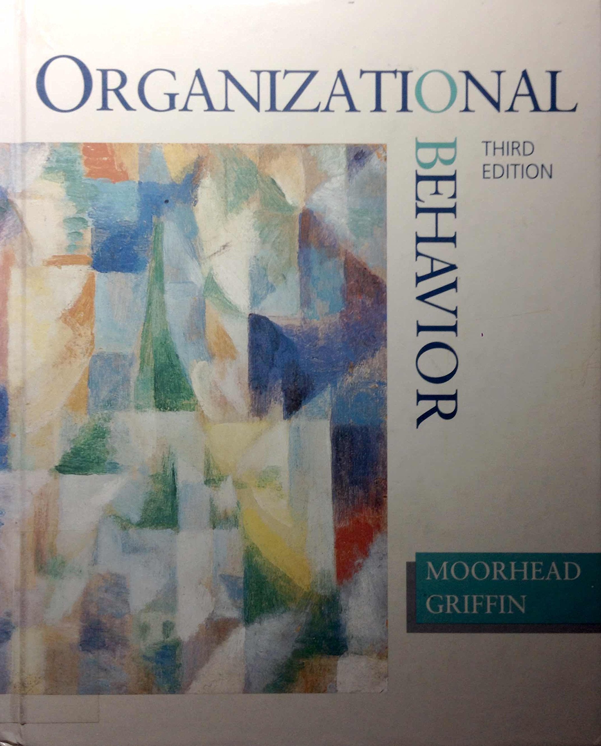 Organizational Behavior: Managing People and Organizations Business, Finance & Career