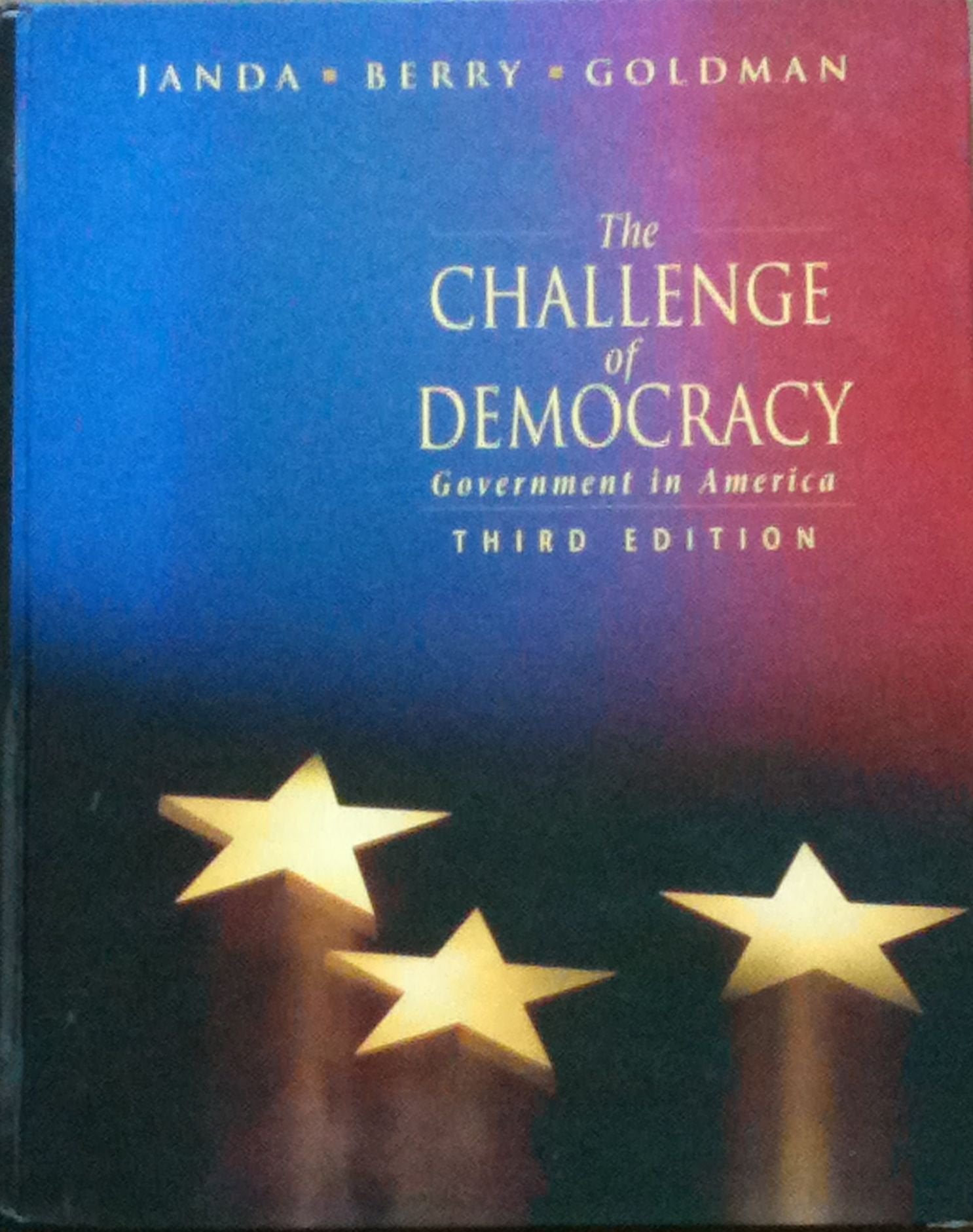 The Challenge of Democracy: Government in America Books