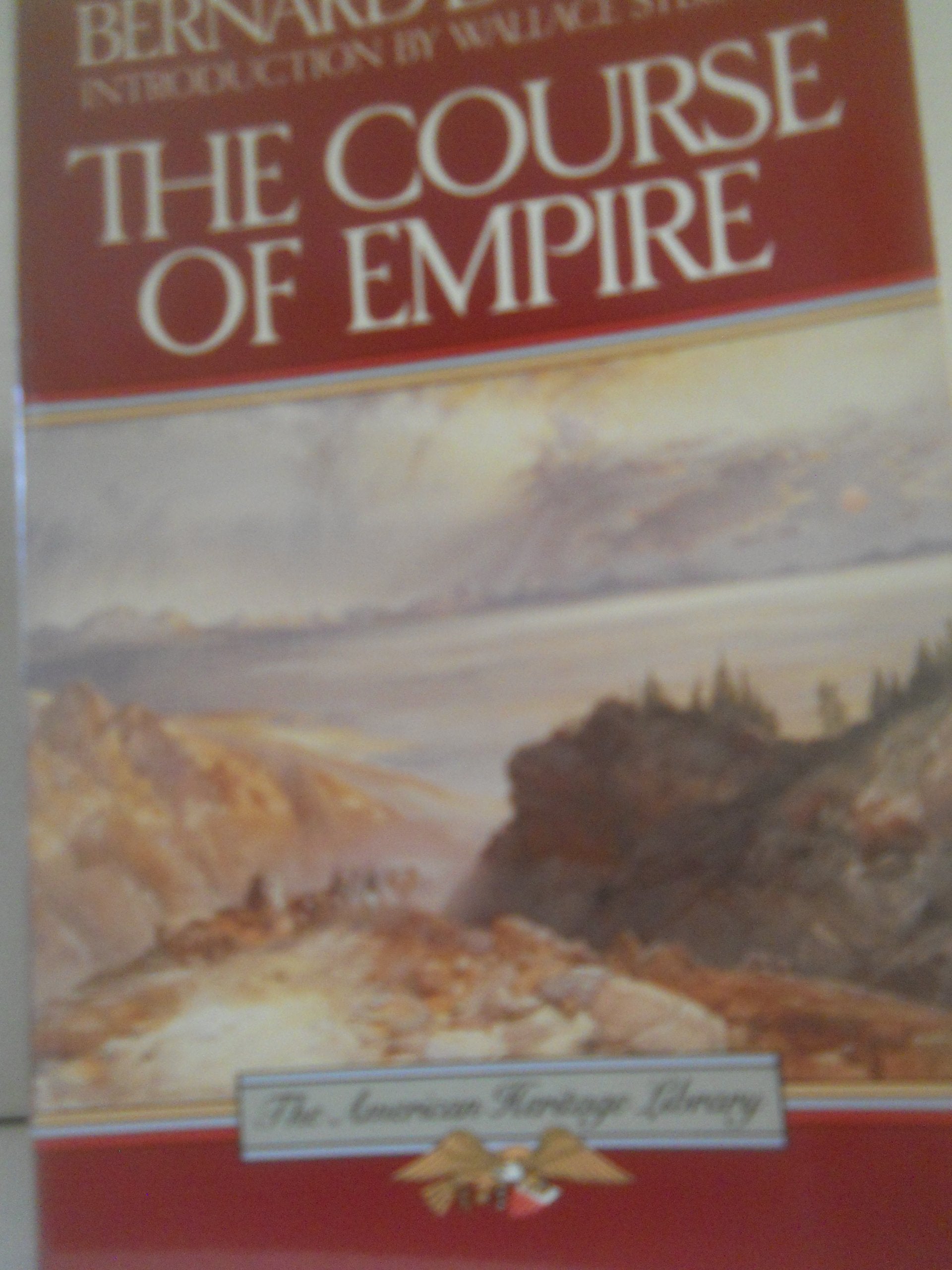 The Course of Empire (American Heritage Library) Geology & Geography