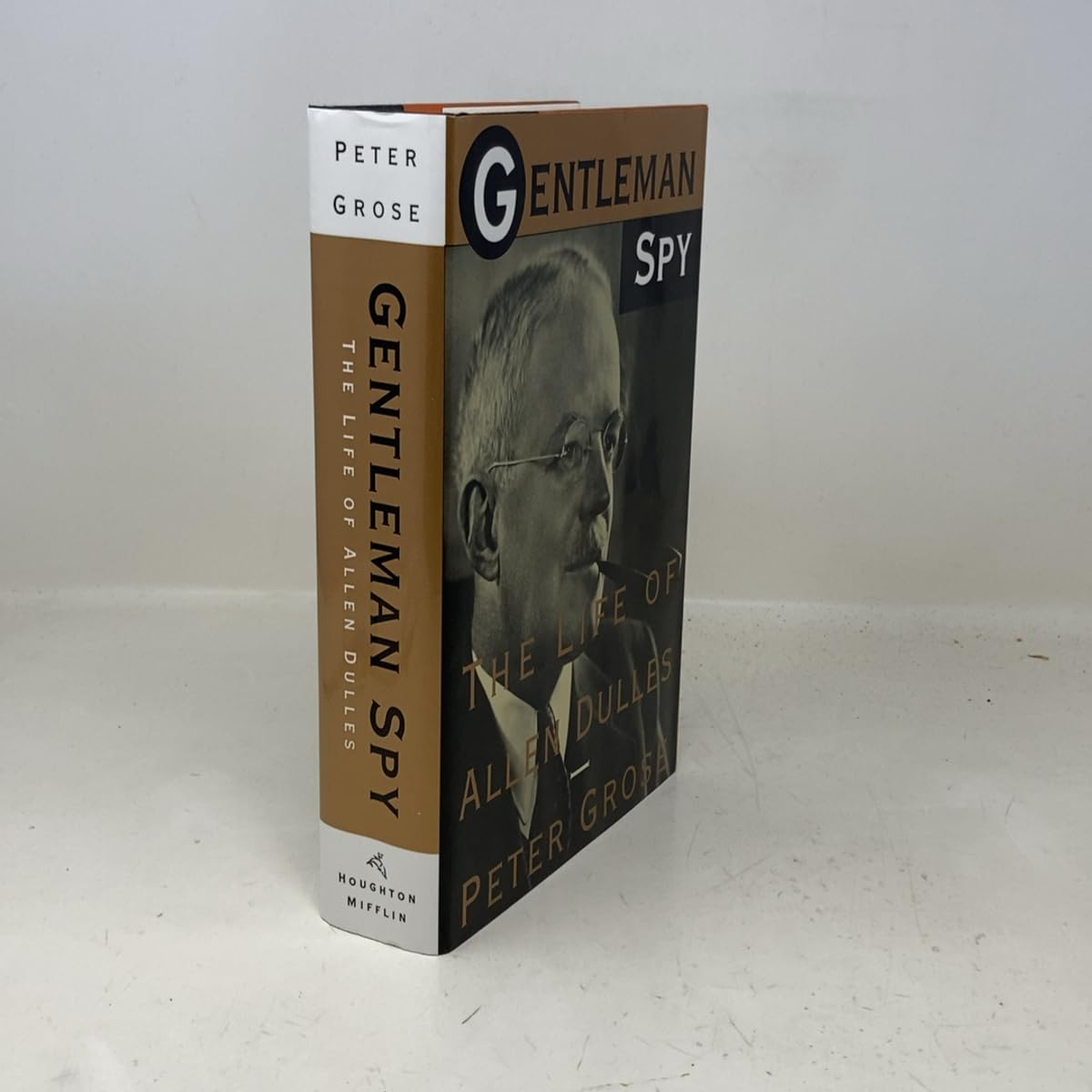 Gentleman Spy: The Life of Allen Dulles Memories