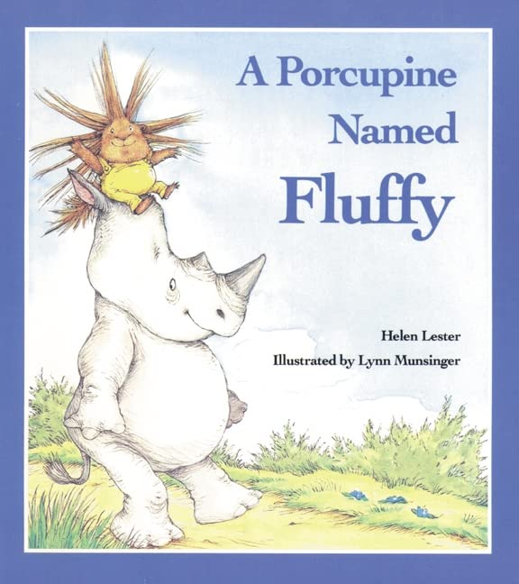 A Porcupine Named Fluffy (Laugh-Along Lessons) Parents & Children