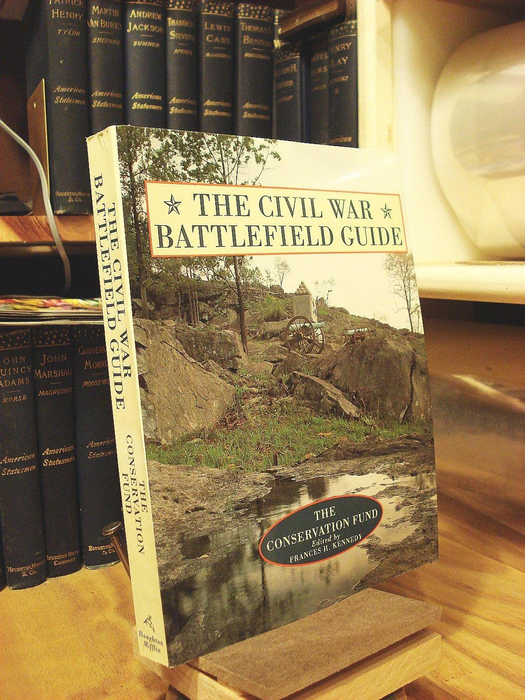 The Civil War Battlefield Guide Politics & History