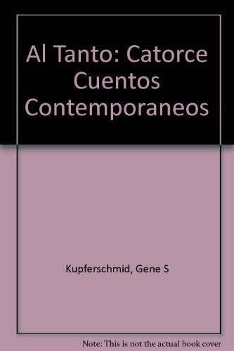 Al Tanto: Catorce Cuentos Contemporaneos Books