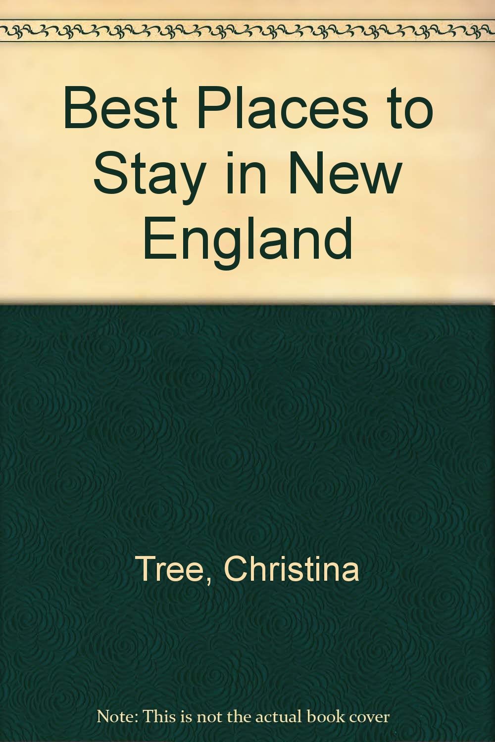 Best Places to Stay in New England (Best Places to Stay S.) Leisure, Home & Garden