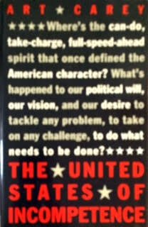 The United States of Incompetence Social Sciences