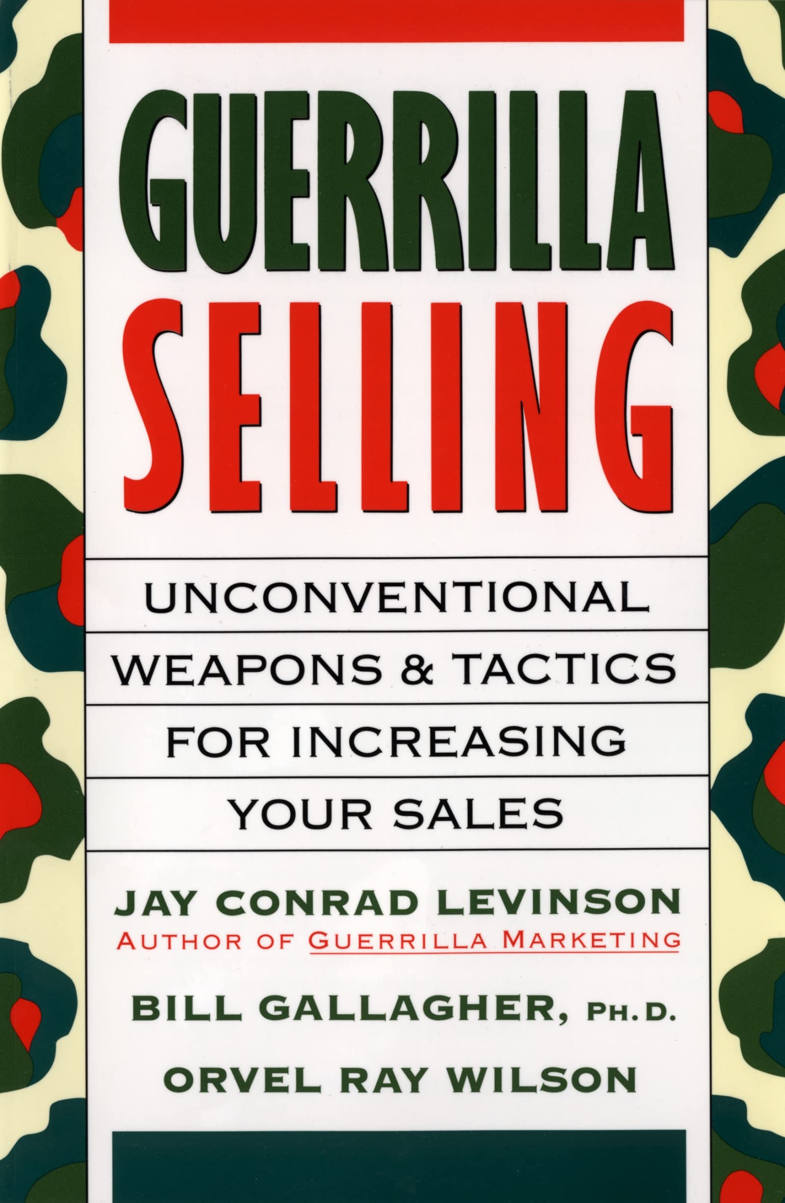 Guerrilla Selling Pa: Unconventional Ideas and Skills for Entrepreneurs in Competitive Business Books