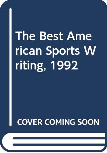 The Best American Sports Writing, 1992 Leisure & Fun