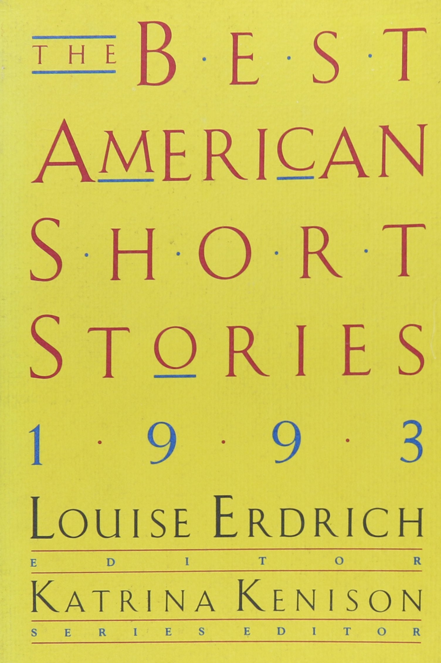 The Best American Short Stories 1993 Contemporary literature