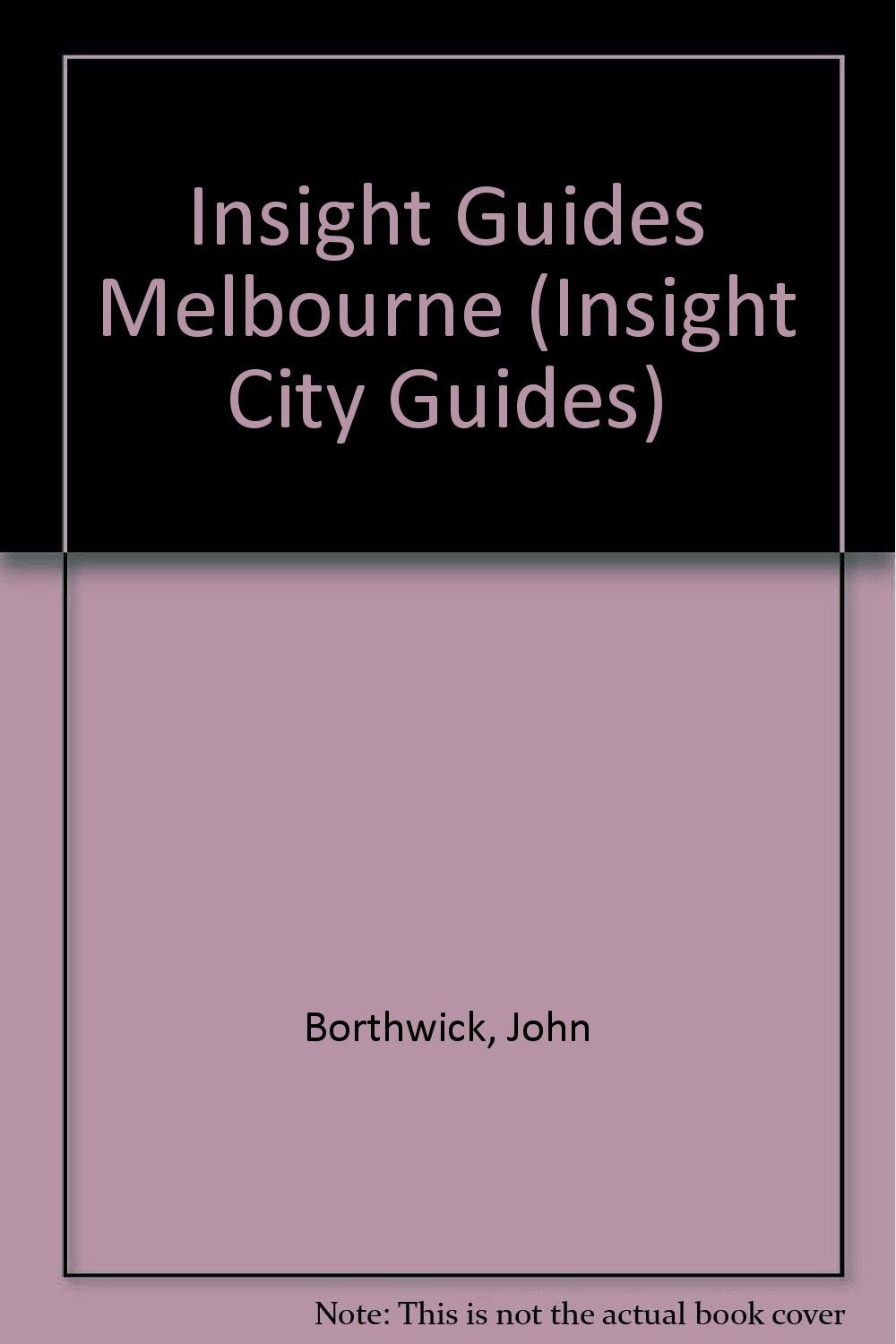 Insight Guides Melbourne (Insight City Guides) Travel