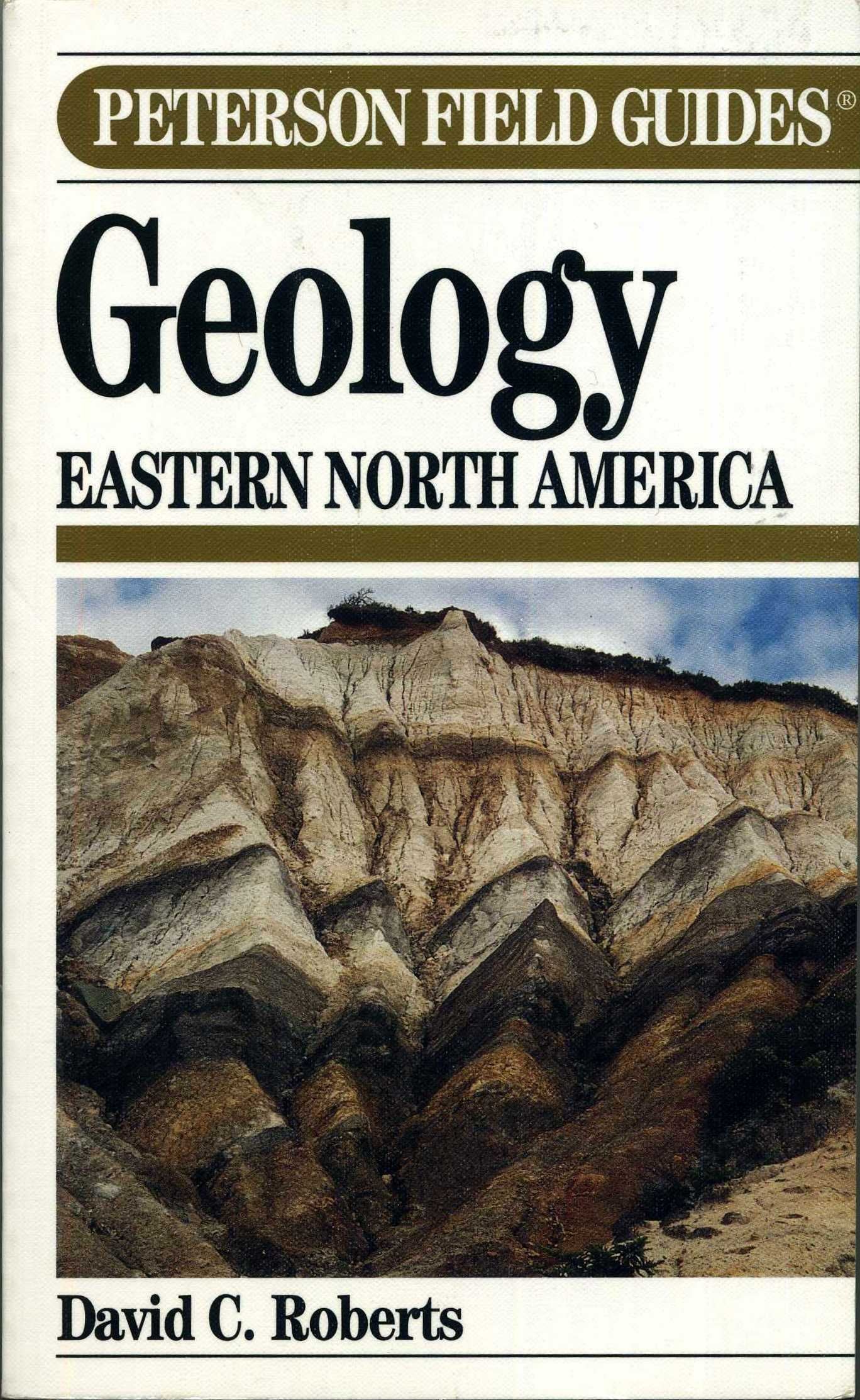 Peterson Field Guide to Geology of Eastern North America book