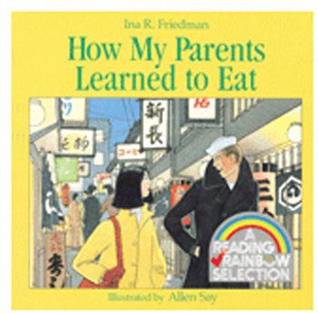 How My Parents Learned to Eat Book & Cassette (Carry Along) Non-fiction