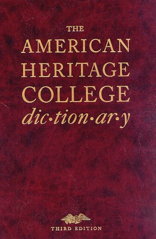 The American Heritage College Dictionary/Deluxe/Indexed General education