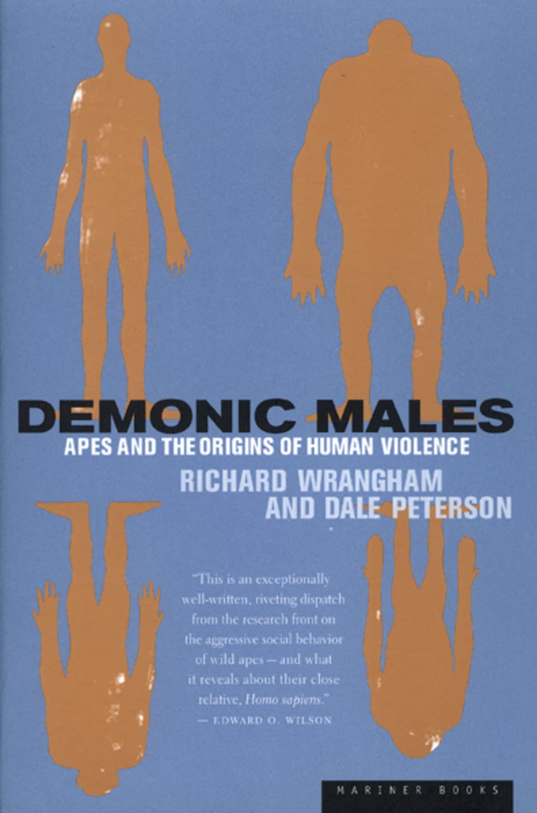 Demonic Males: Apes and the Origins of Human Violence Mathematics