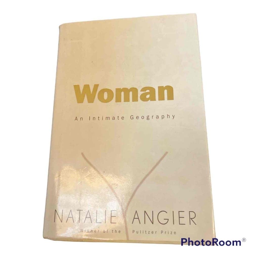 Woman: An Intimate Geography Medicine