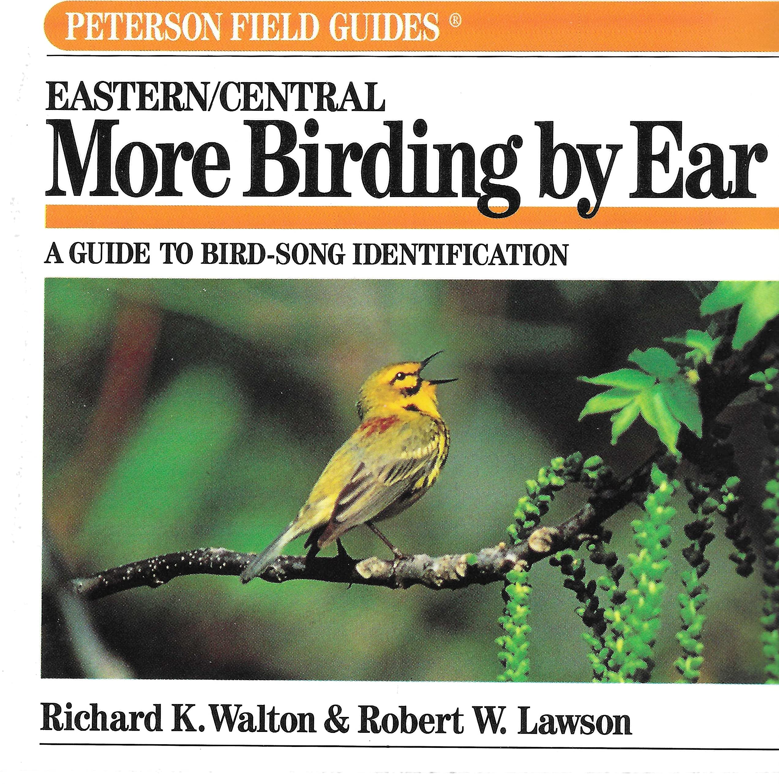 More Birding by Ear: A Guide to Bird-Song Identification : Eastern/Central (Peterson Field Guide Series) Mathematics