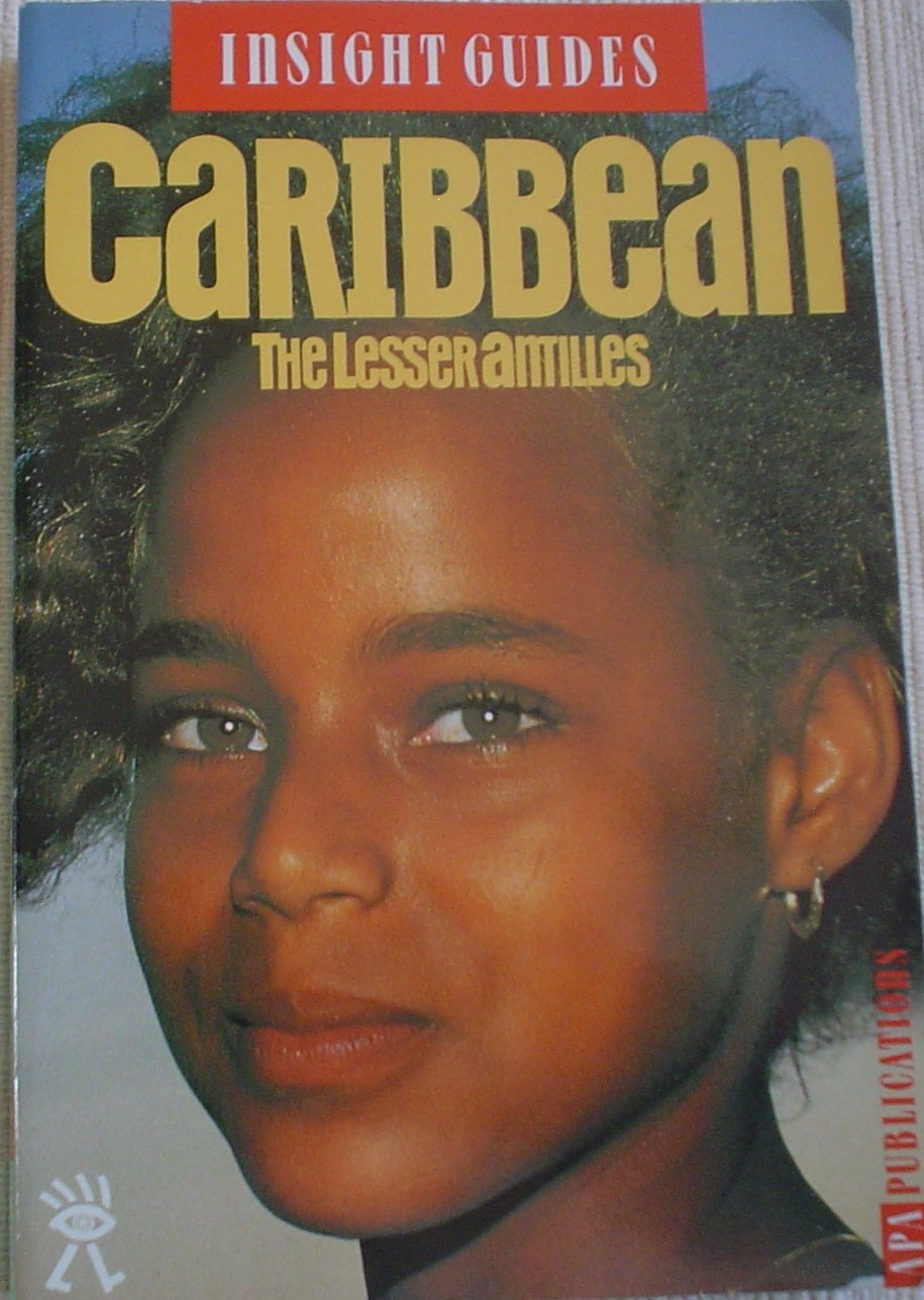 Insight Guides Caribbean (The Lesser Antilles, 1996) Books