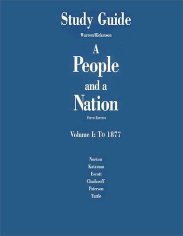 A People and a Nation: To 1877 General education