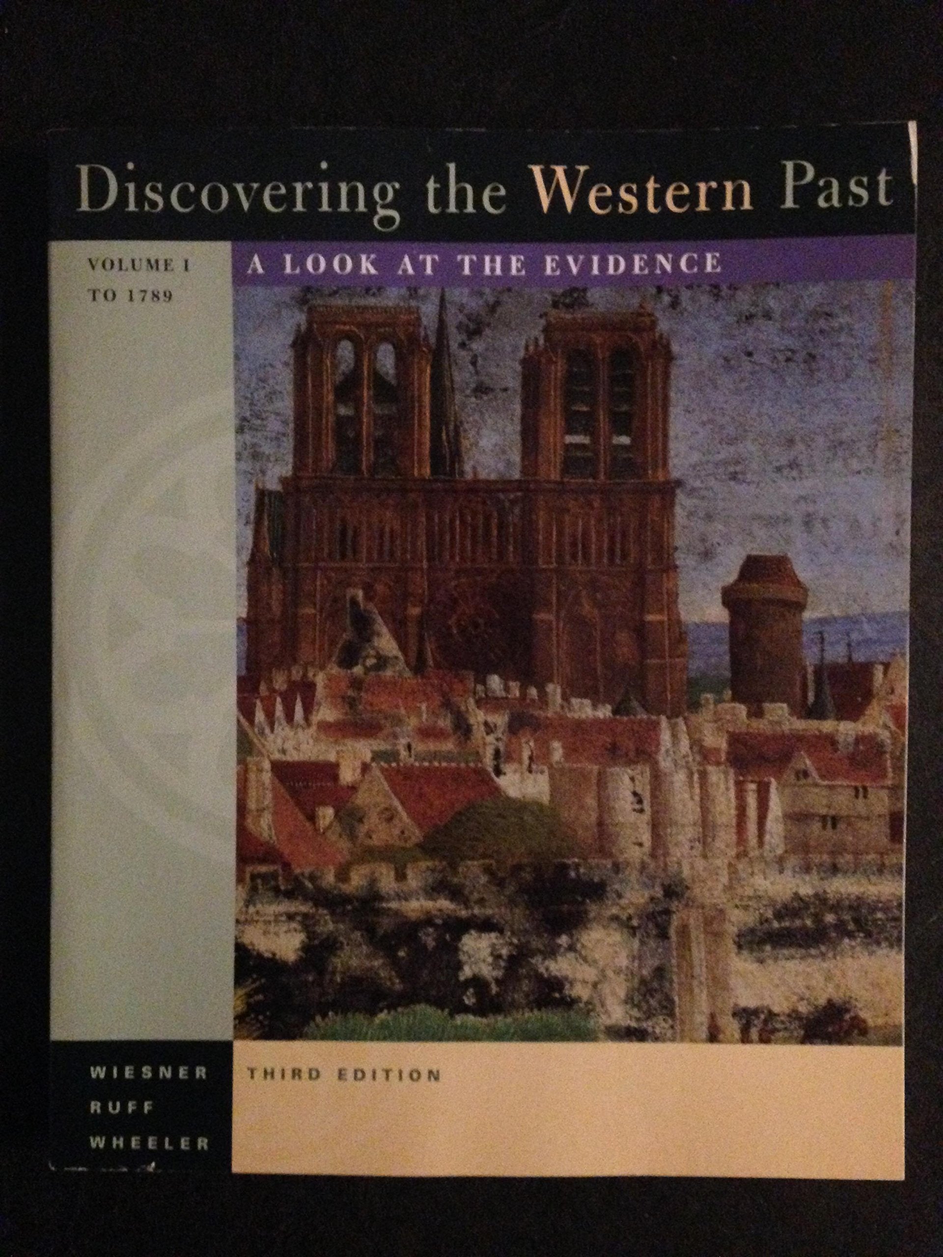 Discovering the Western Past: A Look at the Evidence to 1789 book