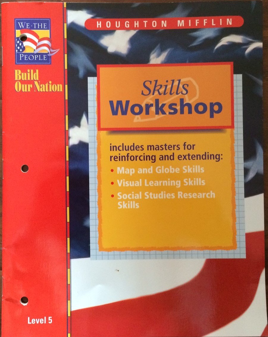 Skills Workshop (We the People: Build Our Nation, Level 5) (1997-05-03) Books