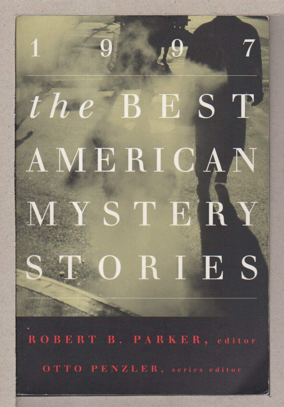 The Best American Mystery Stories 1997 Contemporary literature