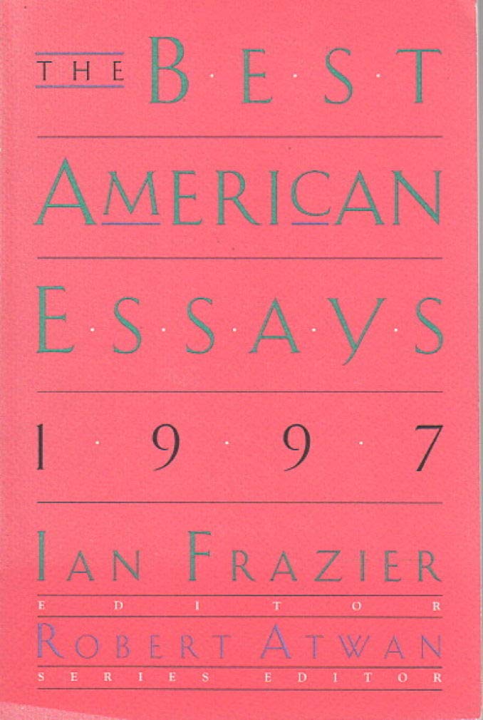 The Best American Essays 1997 Essays & Short Stories