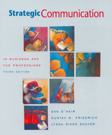 Strategic Communication in Business and the Professions Business, Finance & Career