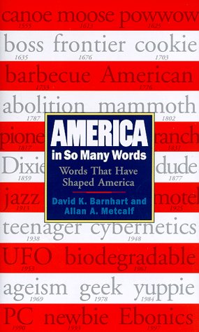 America in So Many Words: Words That Have Shaped America Social Sciences