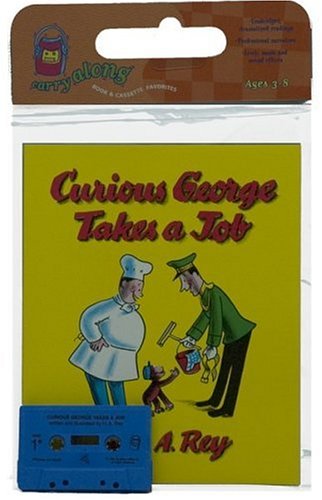 Curious George Takes a Job Book & Cassette Novels & Short Stories