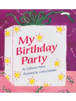 My Birthday Party, 5pk Level 2: Houghton Mifflin Reading Reading Aloud & Learning to Read