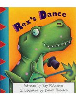 Rex's Dance, Reader Gr Level 1, 5pk: Houghton Mifflin Reading Reading Aloud & Learning to Read