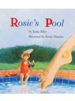 Rosie's Pool, 5pk Level 2: Houghton Mifflin Reading Reading Aloud & Learning to Read