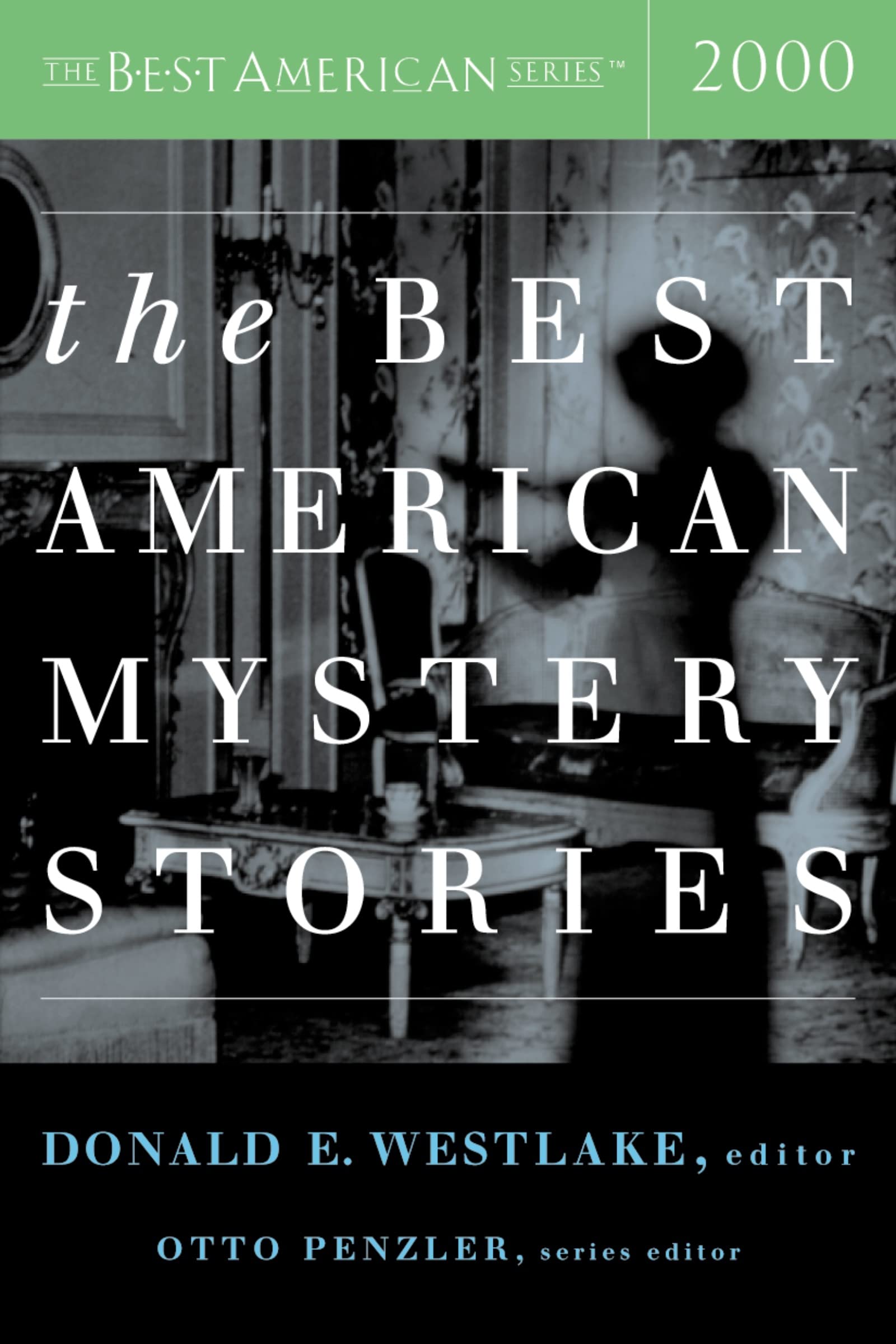 The Best American Mystery Stories 2000 Contemporary literature