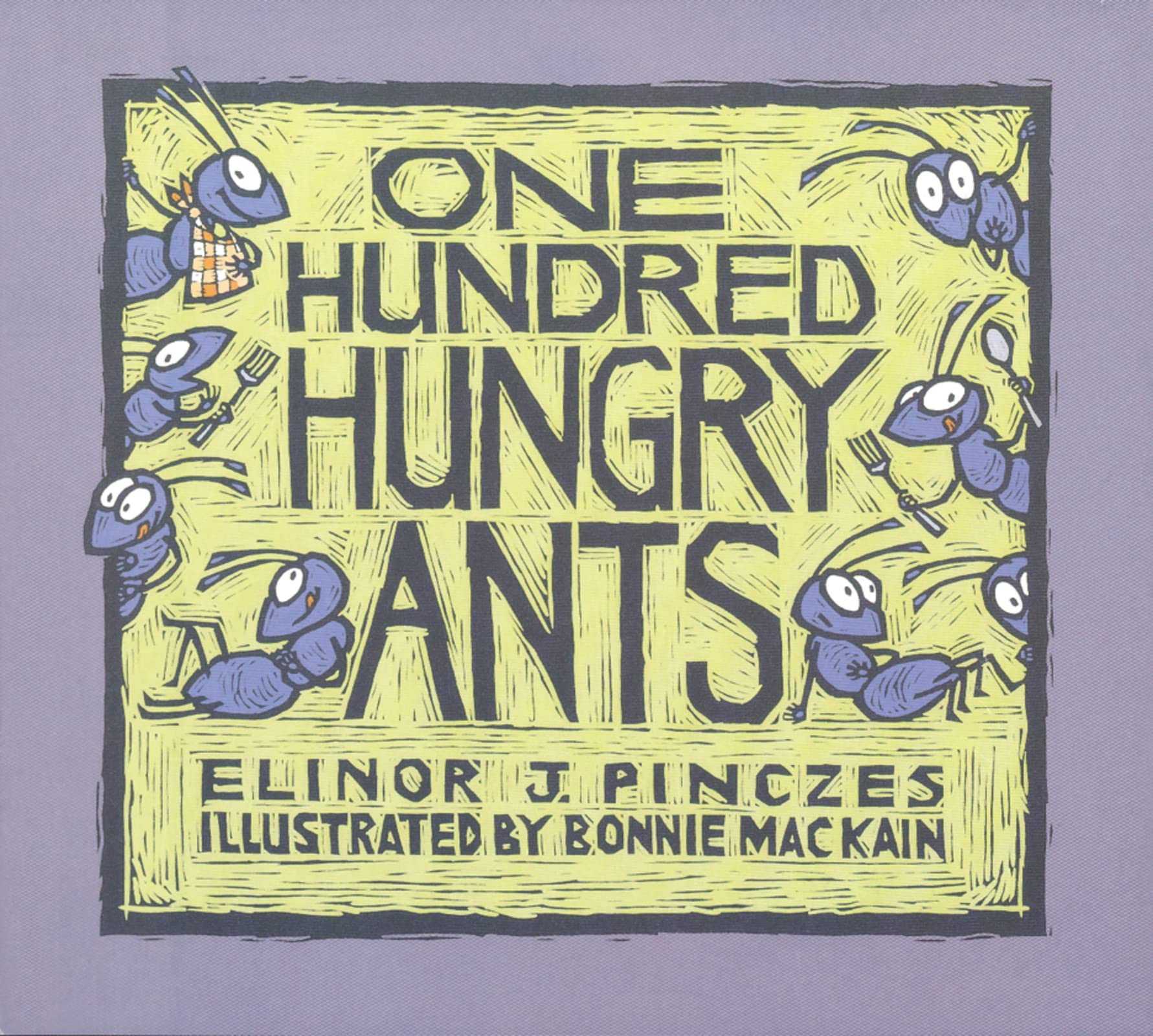 One Hundred Hungry Ants: A Fun Visual Introduction to Math and Division for Kids (Ages 4-7) Non-fiction