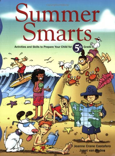 Summer Smarts: Activities and Skills to Prepare Your Child for Fifth Grade Tiptoi & Games