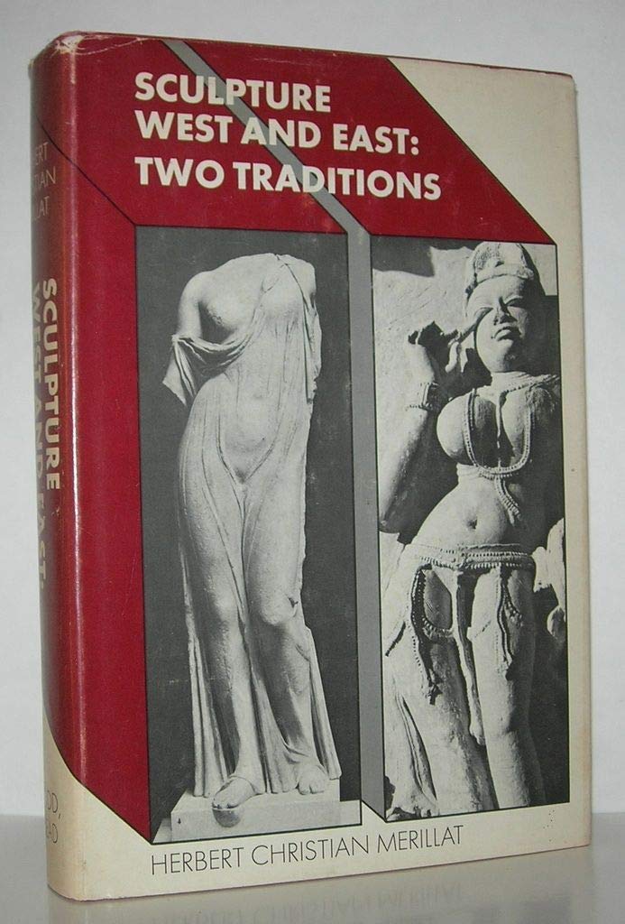 Sculpture, West and East: Two traditions Books