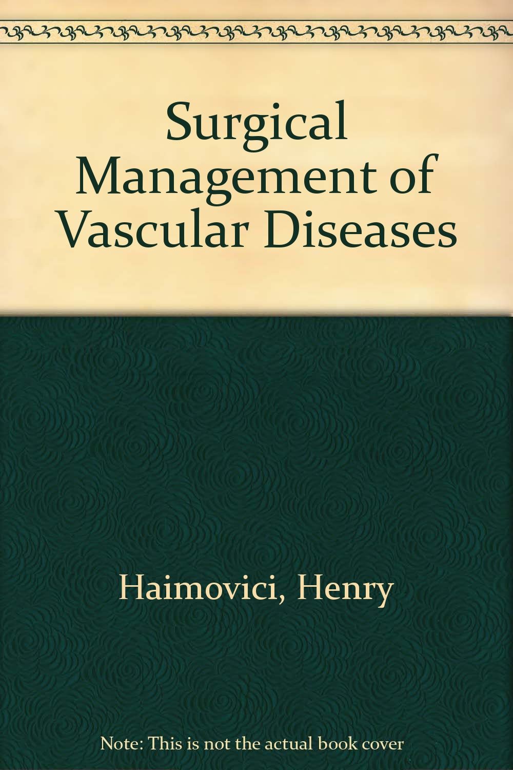 Surgical Management of Vascular Diseases Books