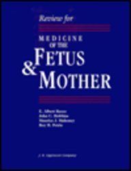 Review for Medicine of the Fetus & Mother Medicine