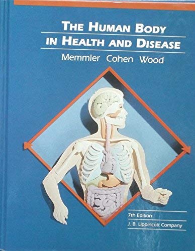 The Human Body in Health and Disease Medicine