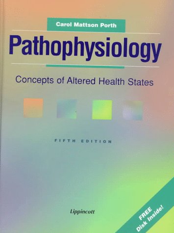 With Instructor's Manual (Pathophysiology: Concepts of Altered Health States) Medicine
