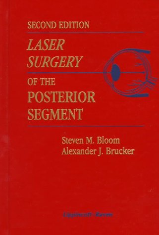 Laser Surgery of the Posterior Segment Medicine