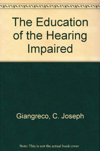 The Education of the Hearing Impaired Social Sciences