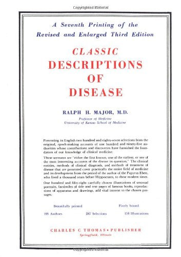 Classic Descriptions of Disease: With Biographical Sketches of the Authors Medicine