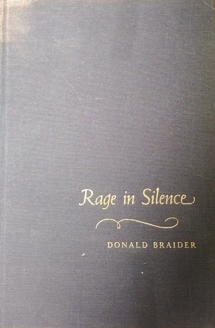 Rage in Silence: A Novel Based on the Life of Goya Books