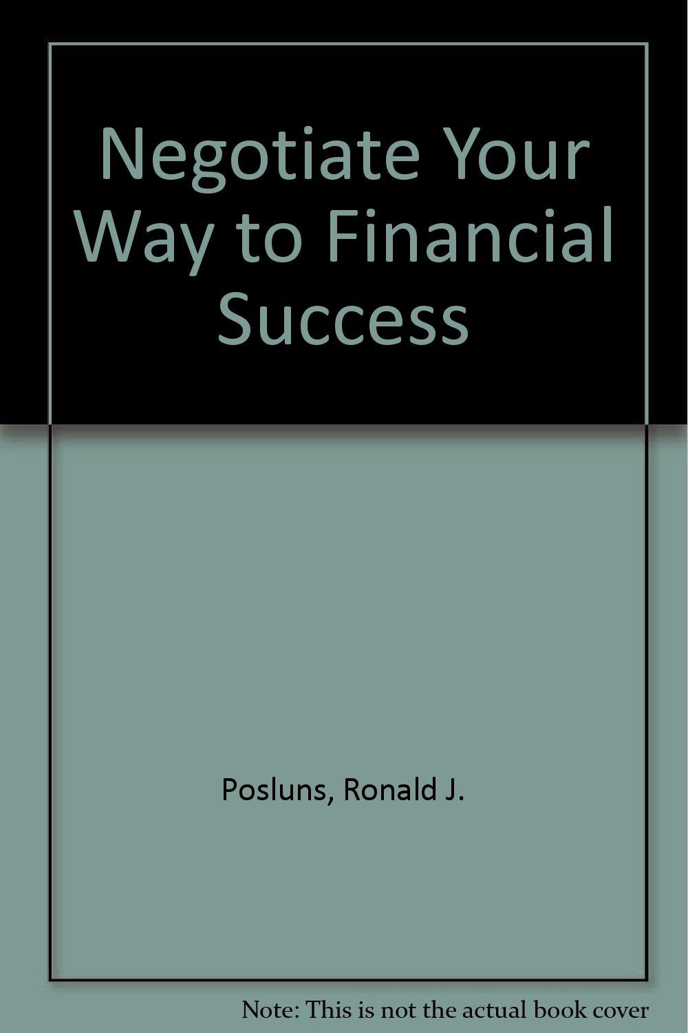 Negotiate Your Way to Financial Success book