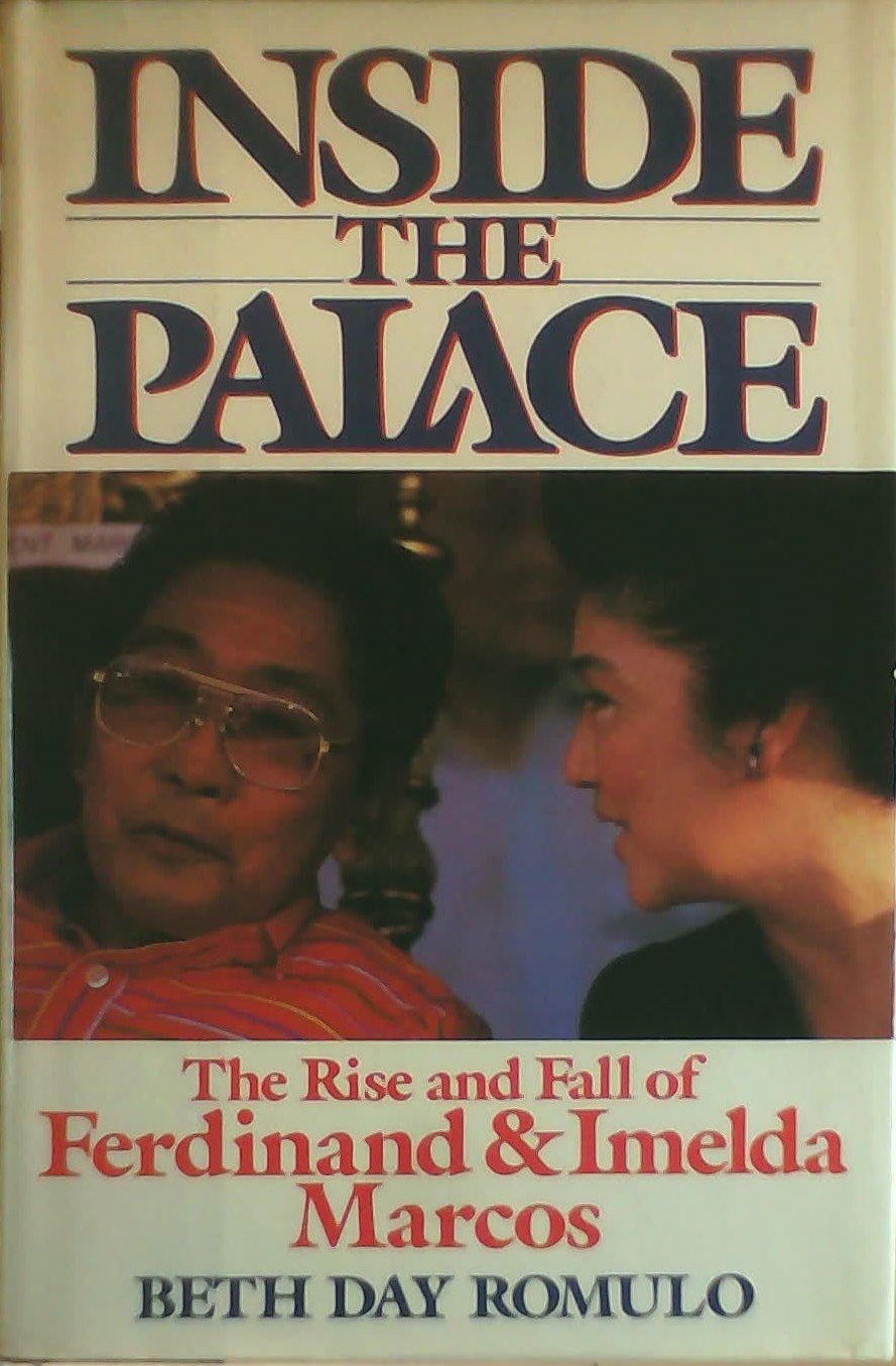 Inside the Palace: The Rise and Fall of Ferdinand and Imelda Marcos Books