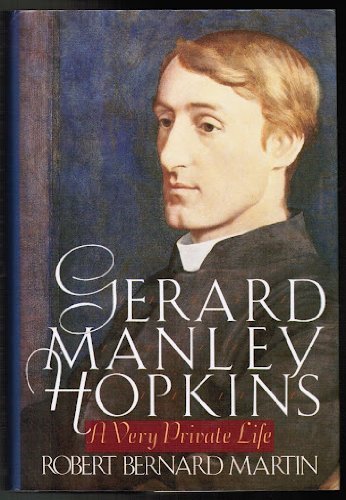 Gerard Manley Hopkins: A Very Private Life Contemporary literature
