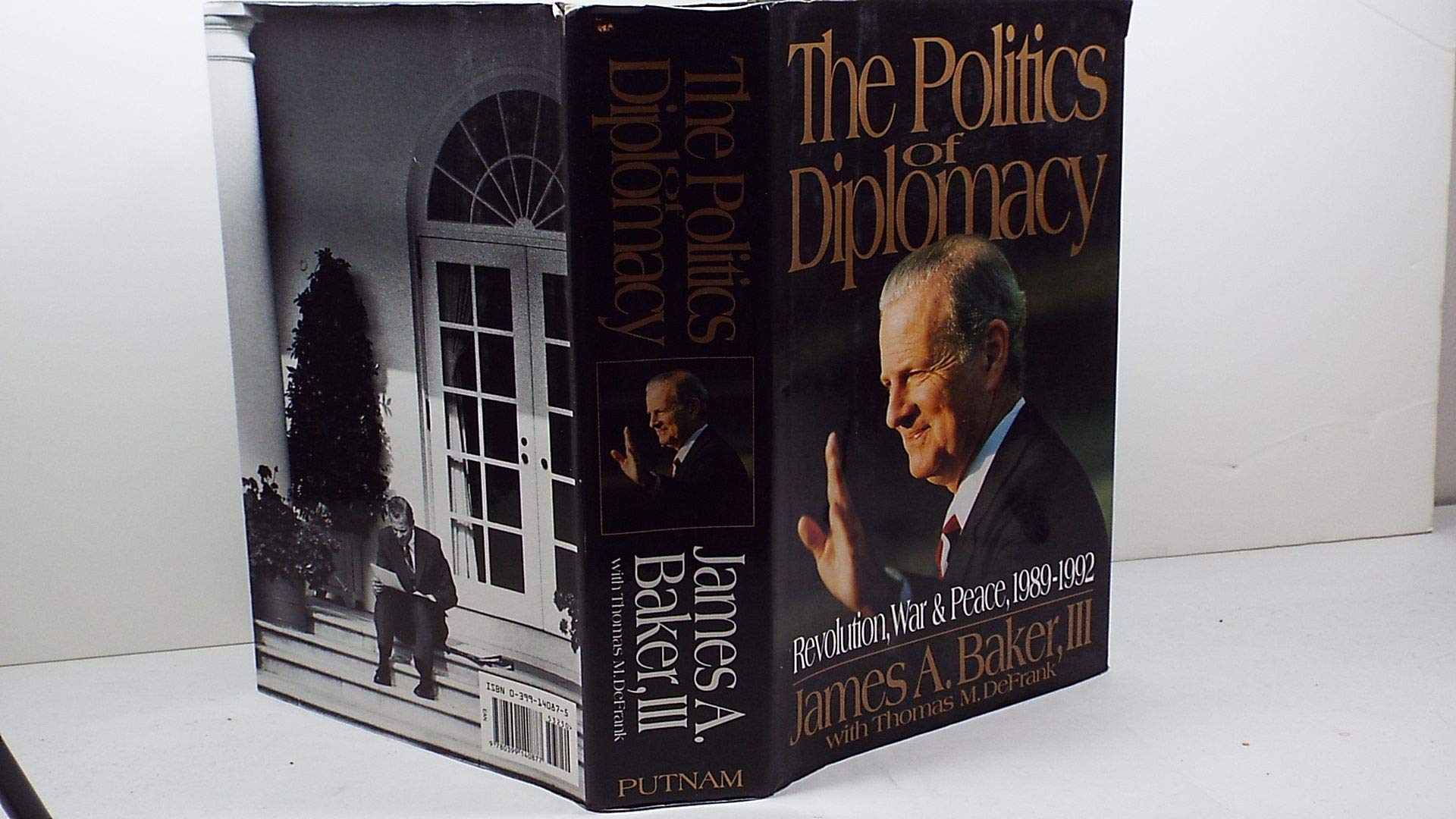 The Politics of Diplomacy: Revolution, War and Peace 1989-1992 Social Sciences